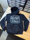 Not An Influencer Hoodie