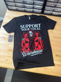 Support Your Local Whouse Tee