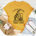 A Clean Beaver Always Gets More Wood Tee - WonderingCloth