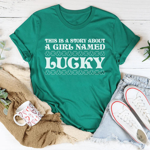 A Girl Named Lucky Tee - WonderingCloth
