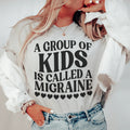 A Group Of Kids Is Called A Migraine Tee - WonderingCloth
