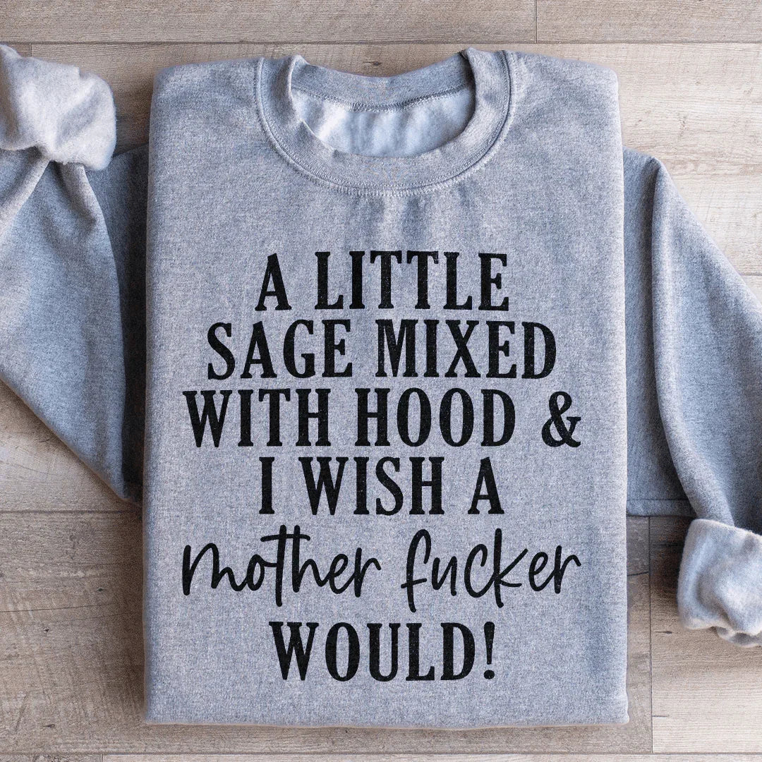 A Little Sage Mixed With Hood Sweatshirt - WonderingCloth