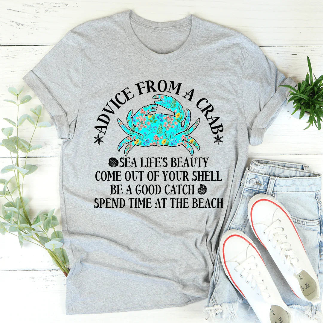 Advice From A Crab Tee - WonderingCloth
