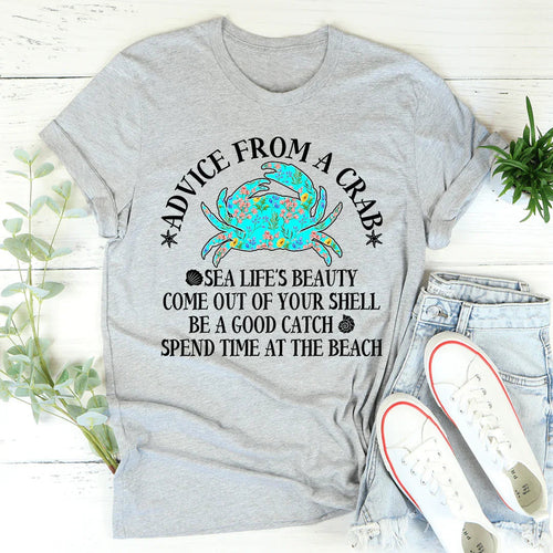 Advice From A Crab Tee - WonderingCloth