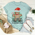All I Want For Christmas Is A Man Made Of Dough Tee - WonderingCloth