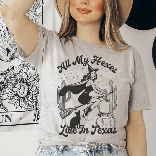 All My Hexes Live In Texas Tee - WonderingCloth