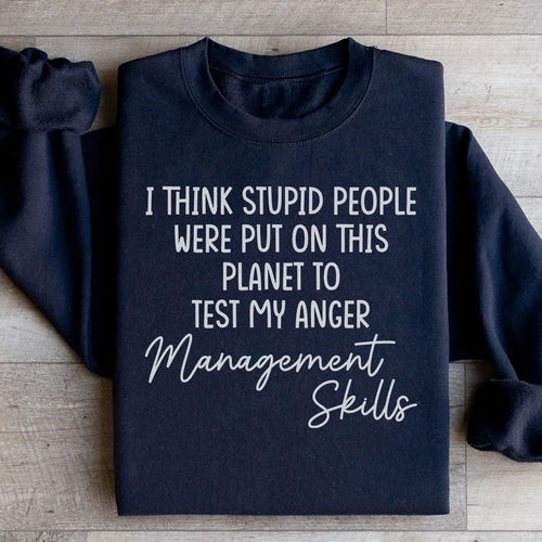 Anger Management Skills Sweatshirt - WonderingCloth