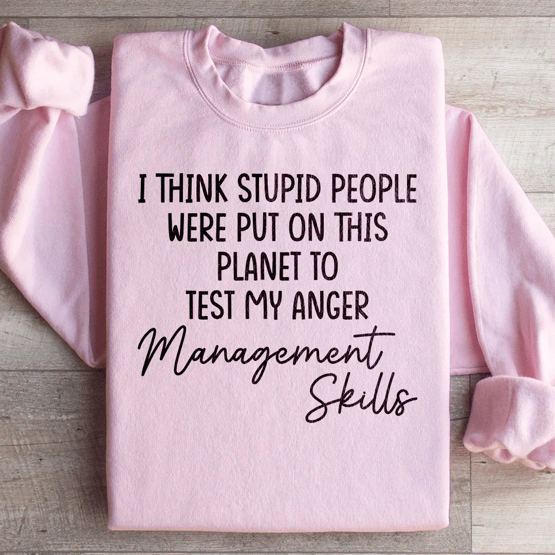 Anger Management Skills Sweatshirt - WonderingCloth