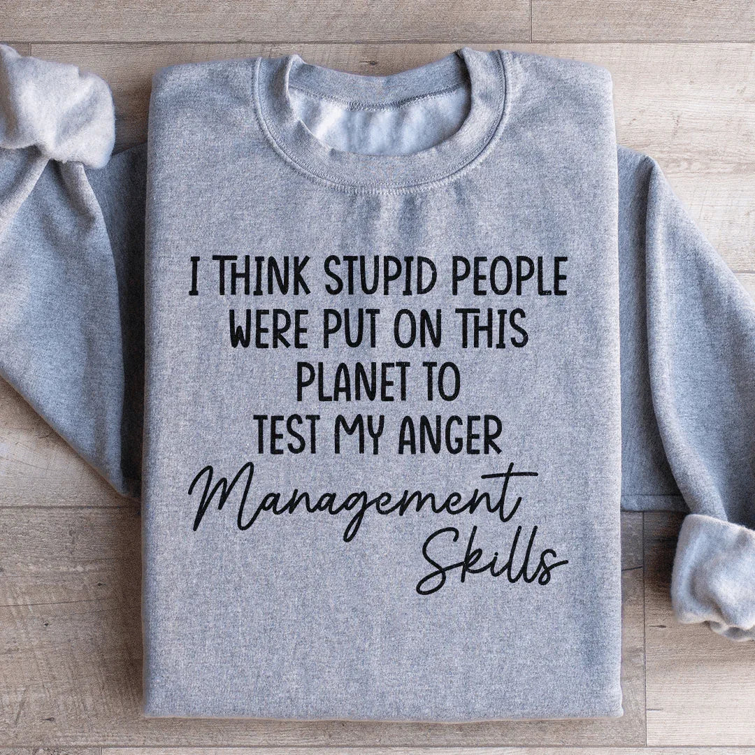 Anger Management Skills Sweatshirt - WonderingCloth