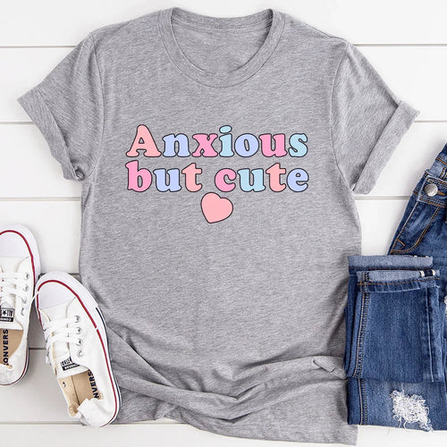 Anxious But Cute Tee - WonderingCloth