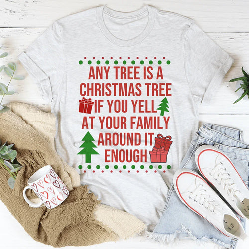 Any Tree Is A Christmas Tree Tee - WonderingCloth