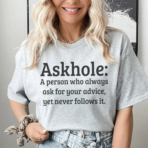 Askhole Tee - WonderingCloth