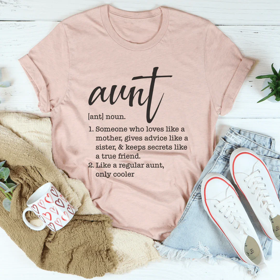 Aunt Definition Tee - WonderingCloth