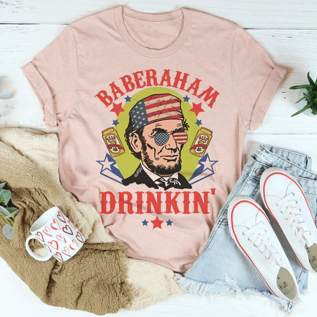 Baberaham Drinkin' Tee - WonderingCloth
