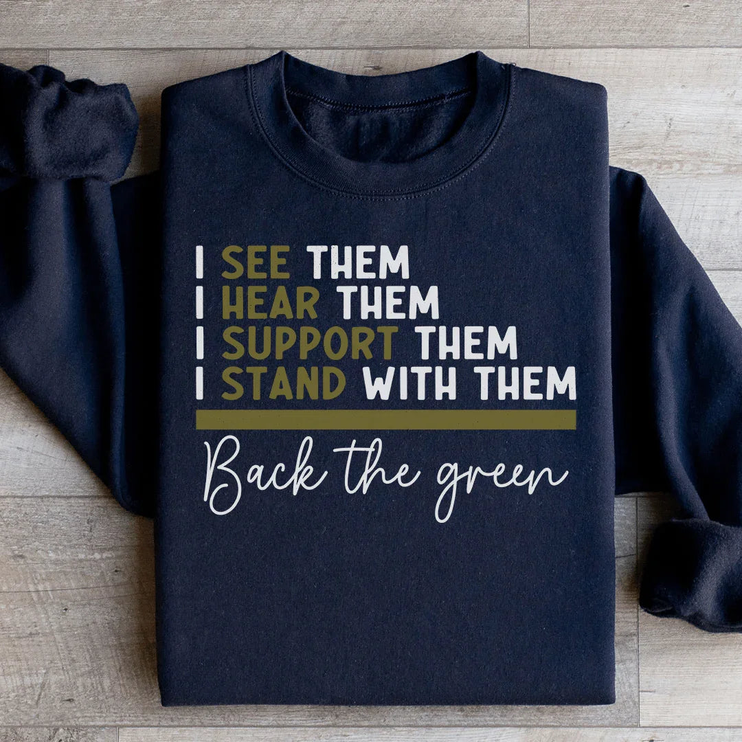 Back The Green Sweatshirt - WonderingCloth