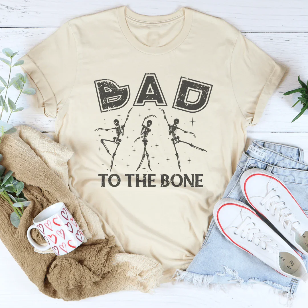 Bad To The Bone Tee - WonderingCloth