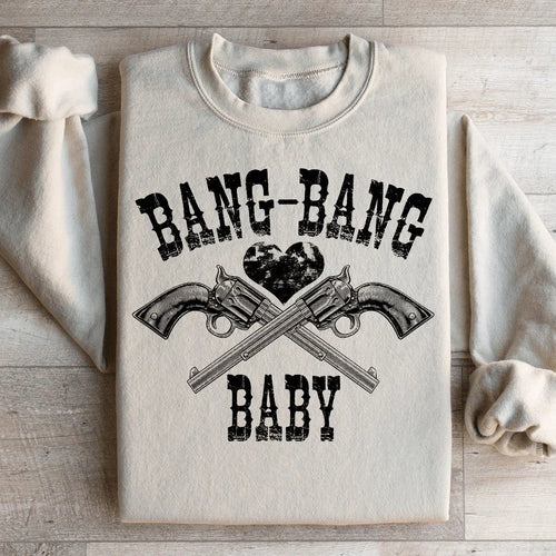Bang Bang Baby Sweatshirt - WonderingCloth