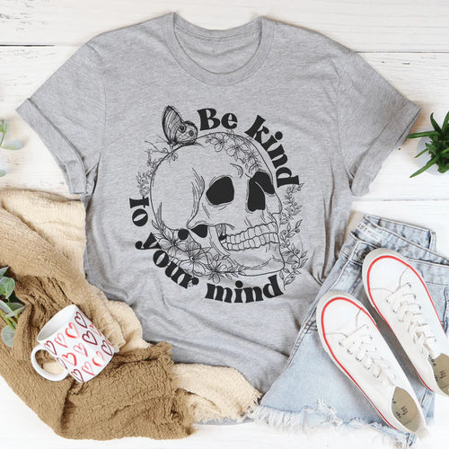 Be Kind To Your Mind Tee - WonderingCloth