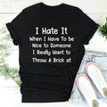 Be Nice Tee - WonderingCloth
