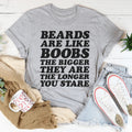 Beards Are Like Boobs Tee - WonderingCloth