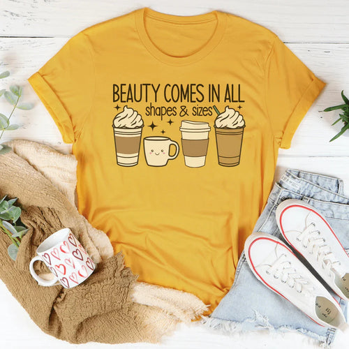 Beauty Comes In All Shapes & Sizes Tee - WonderingCloth
