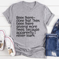 Been There Done That Tee - WonderingCloth