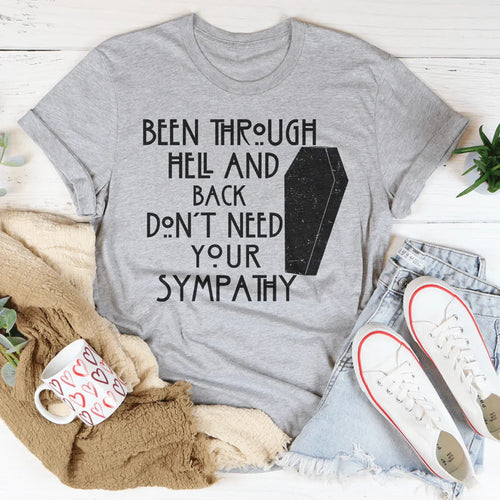 Been Through Hell And Back Tee - WonderingCloth