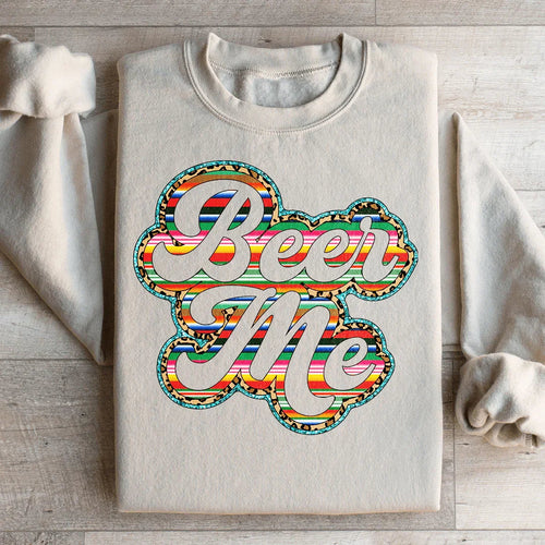 Beer Me Sweatshirt - WonderingCloth