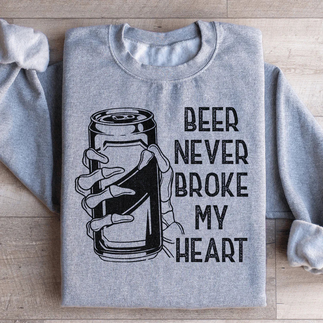 Beer Never Broke My Heart Skull Sweatshirt - WonderingCloth