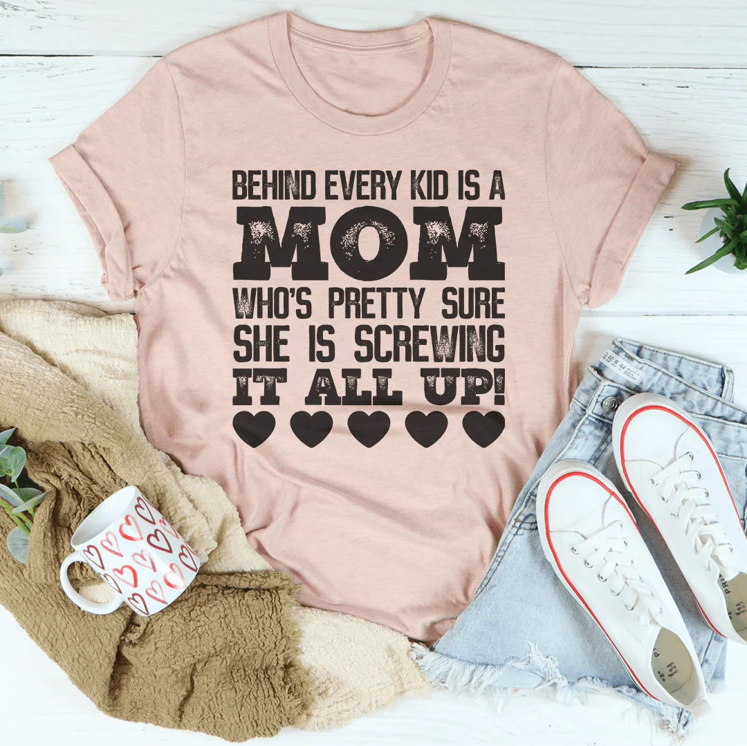 Behind Every Kid Tee - WonderingCloth