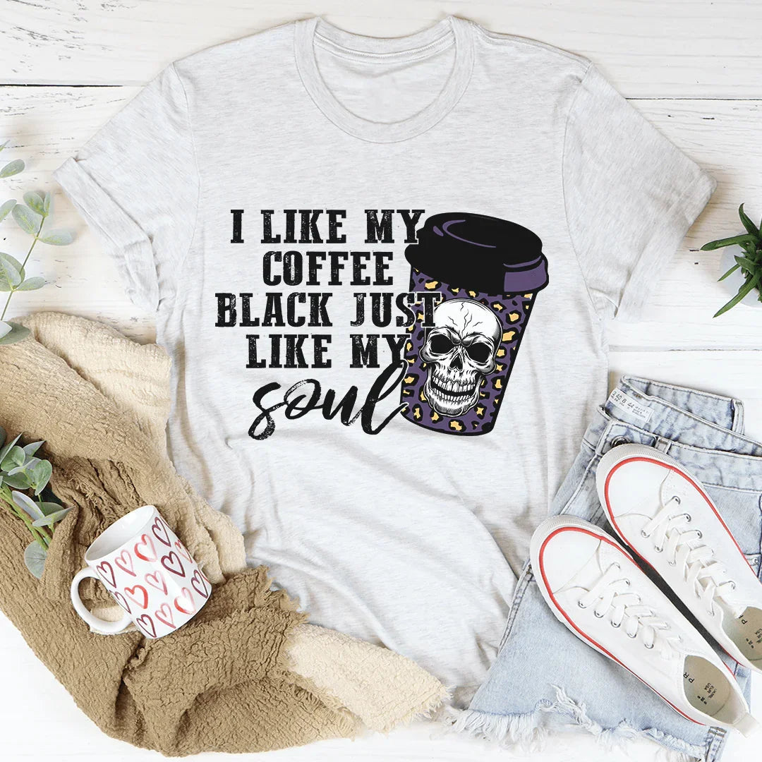 Black Coffee Like My Soul Tee - WonderingCloth