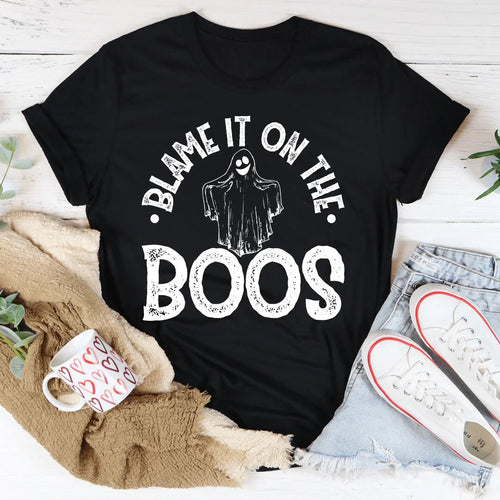 Blame It On The Boos Tee - WonderingCloth