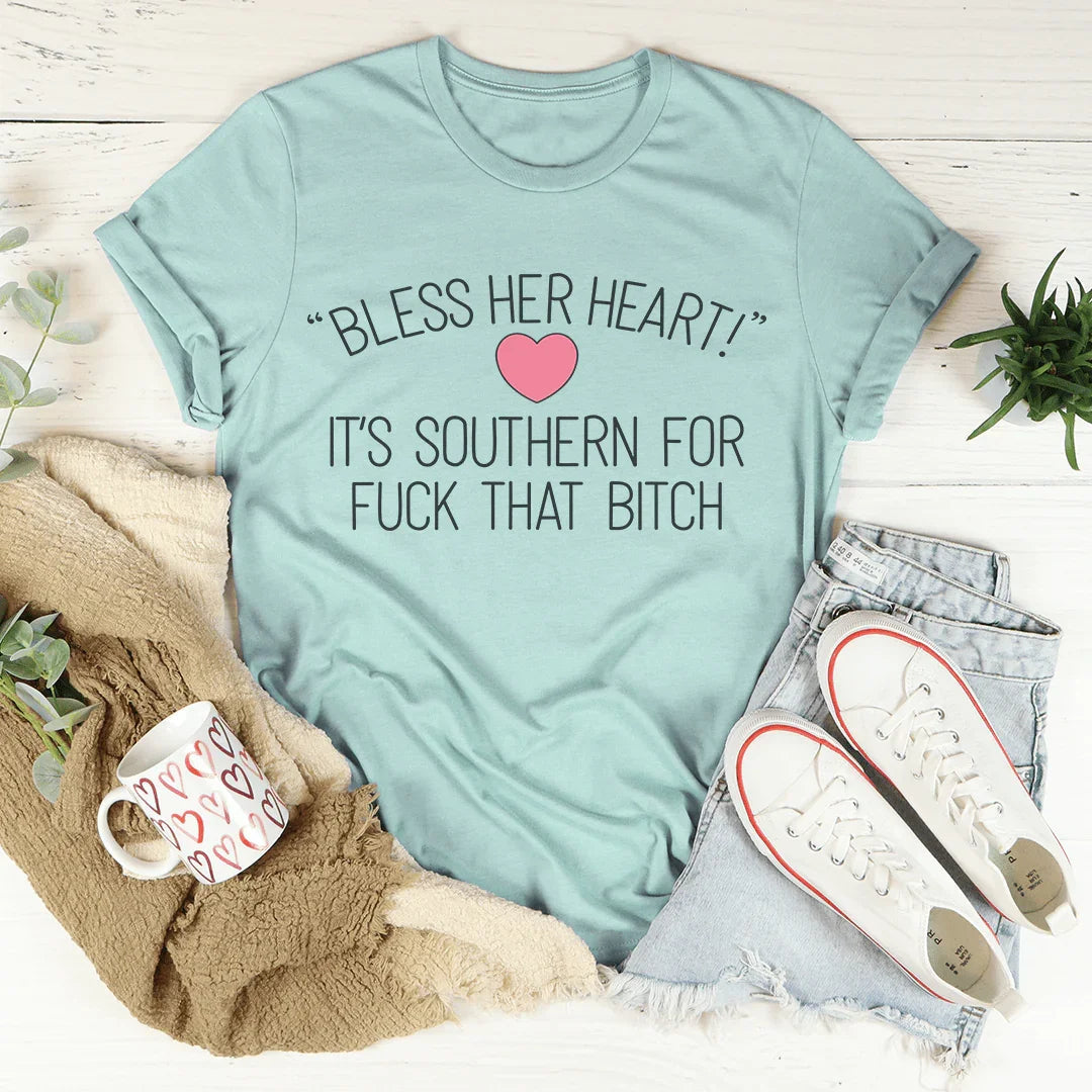 Bless Her Heart Tee - WonderingCloth