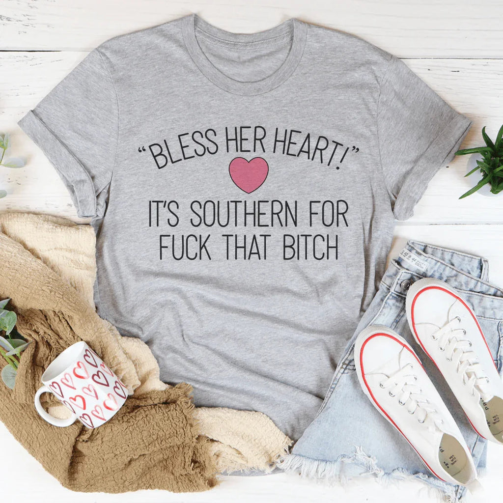 Bless Her Heart Tee - WonderingCloth