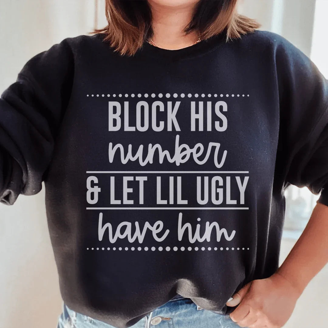 Block His Number Sweatshirt - WonderingCloth