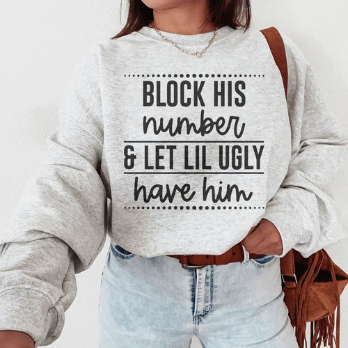 Block His Number Sweatshirt - WonderingCloth