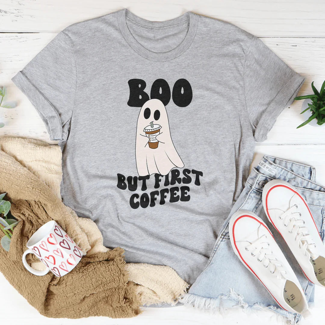 Boo But First Coffee Tee - WonderingCloth