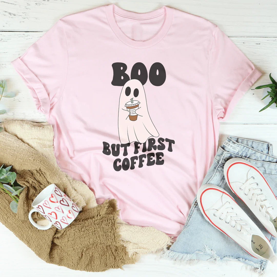 Boo But First Coffee Tee - WonderingCloth