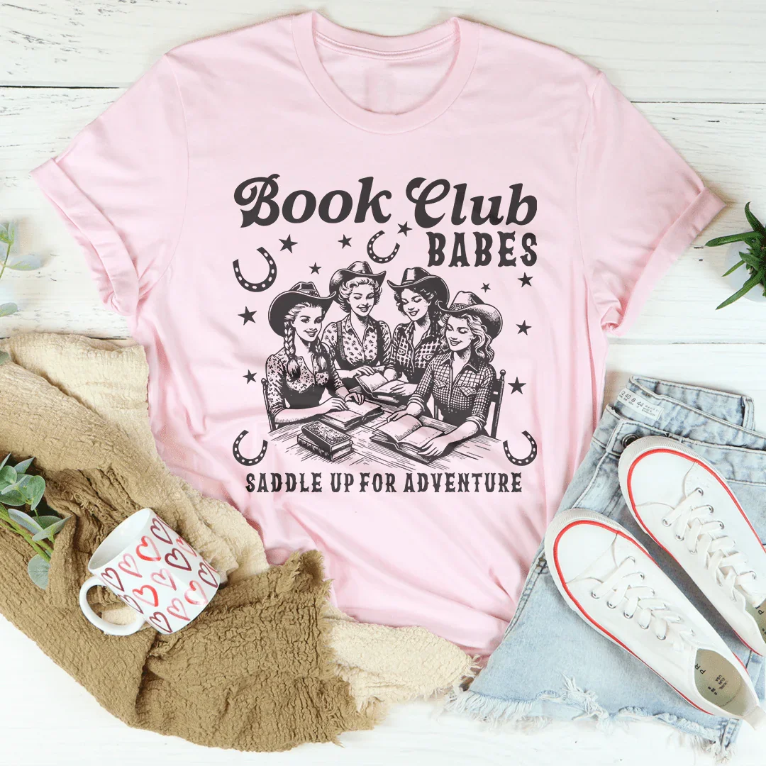 Book Club Babes Saddle Up For Adventure Tee - WonderingCloth