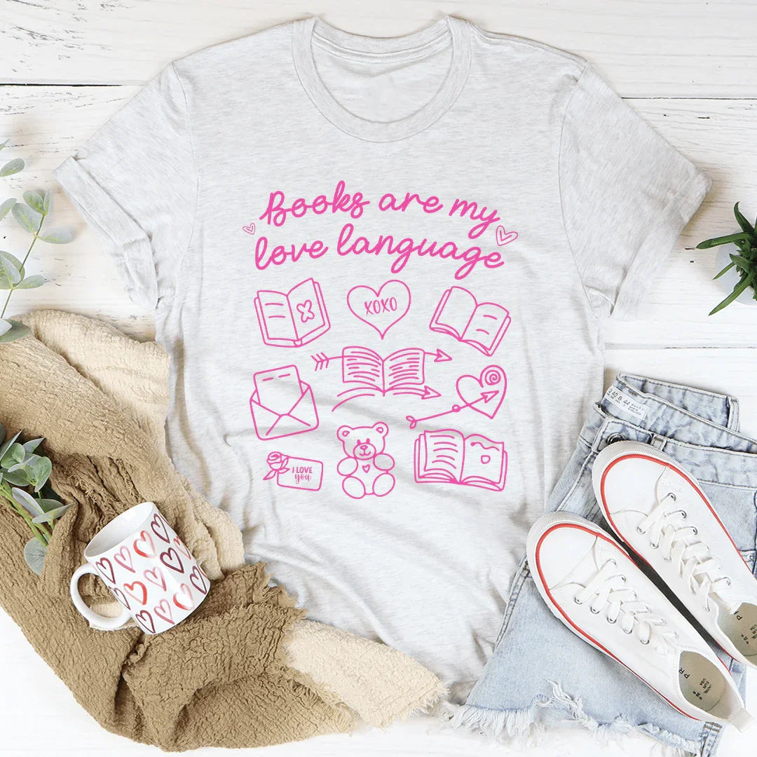 Books Are My Love Laguage Tee - WonderingCloth