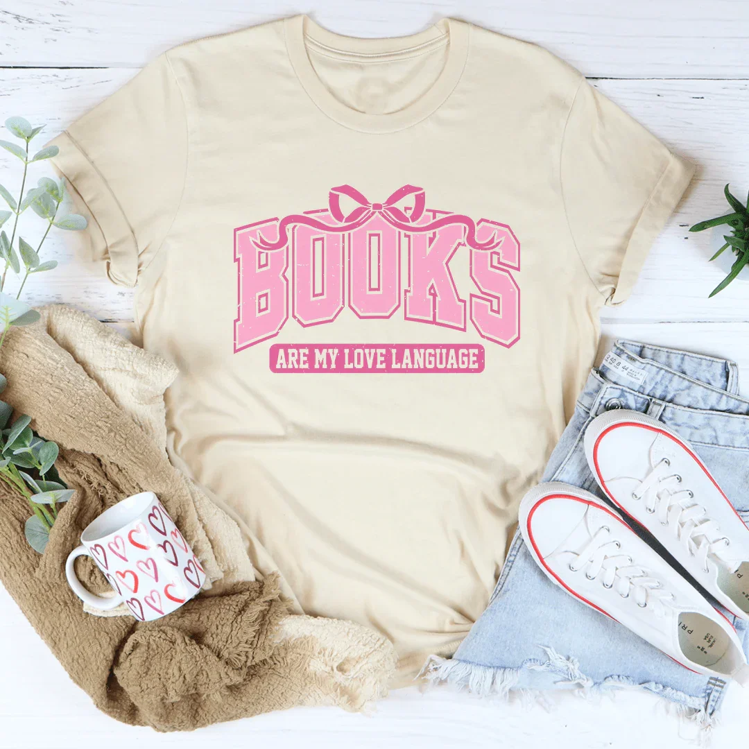 Books Are My Love Language Tee - WonderingCloth