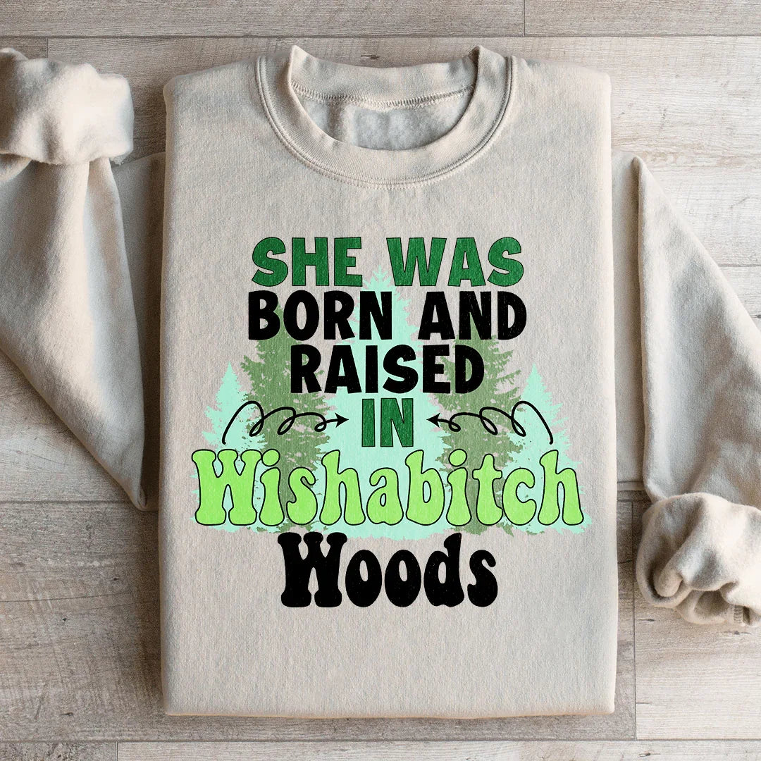 Born & Raised Sweatshirt - WonderingCloth