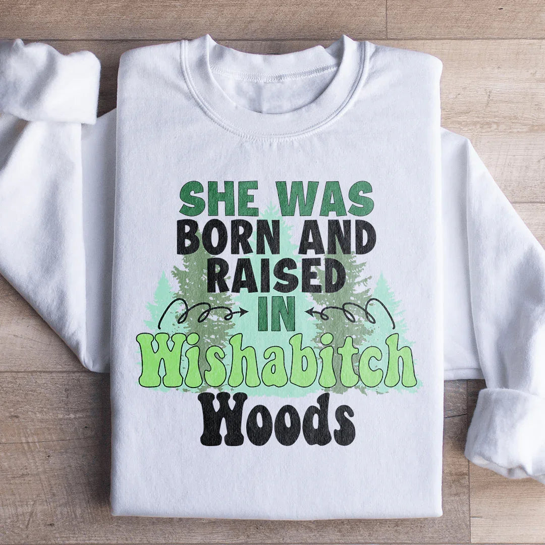 Born & Raised Sweatshirt - WonderingCloth