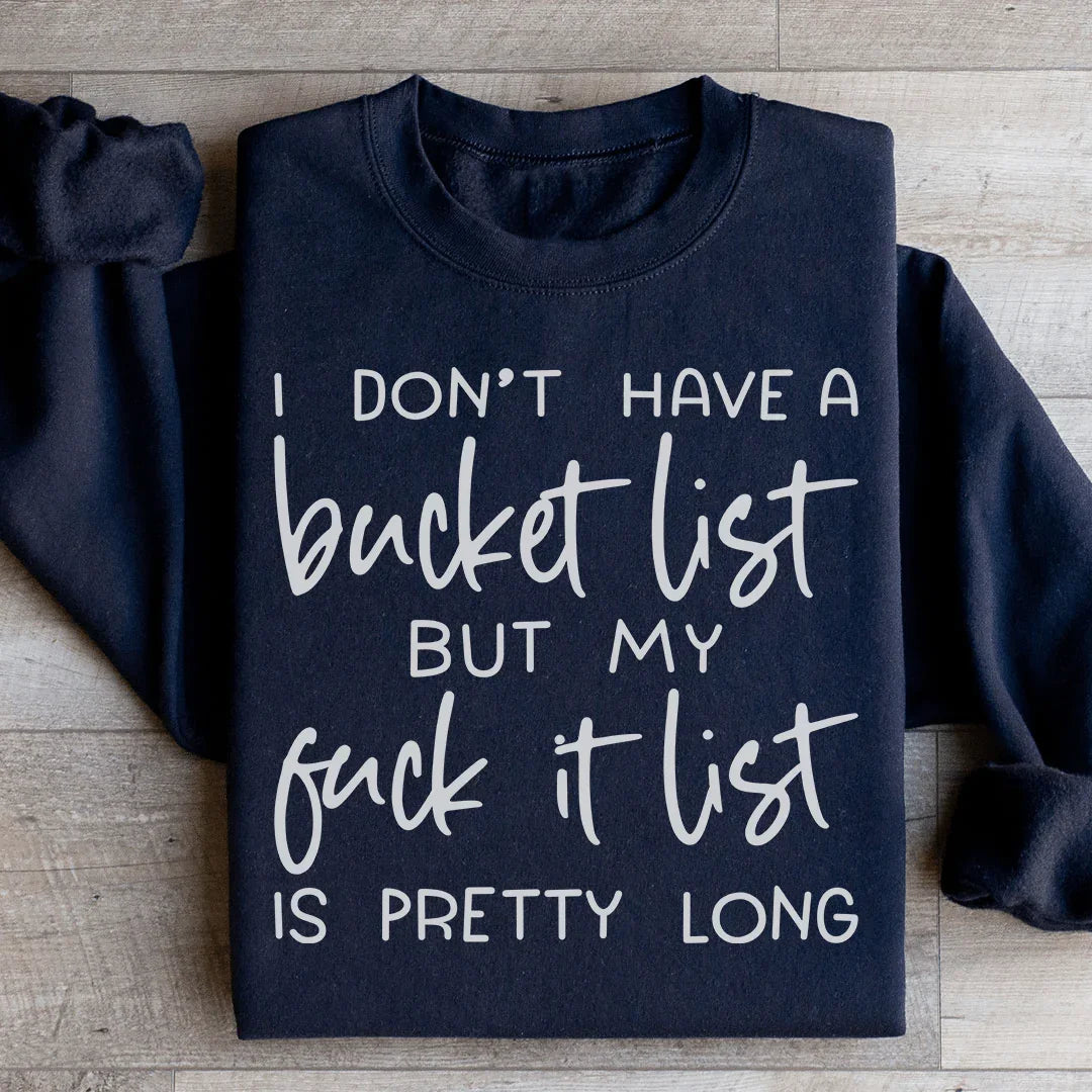 Bucket List Sweatshirt - WonderingCloth