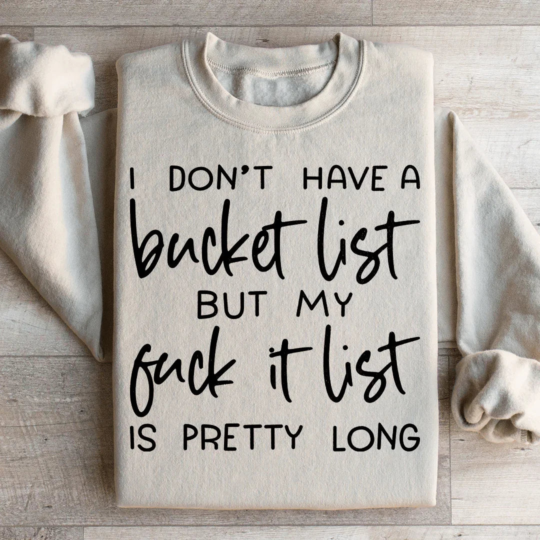 Bucket List Sweatshirt - WonderingCloth