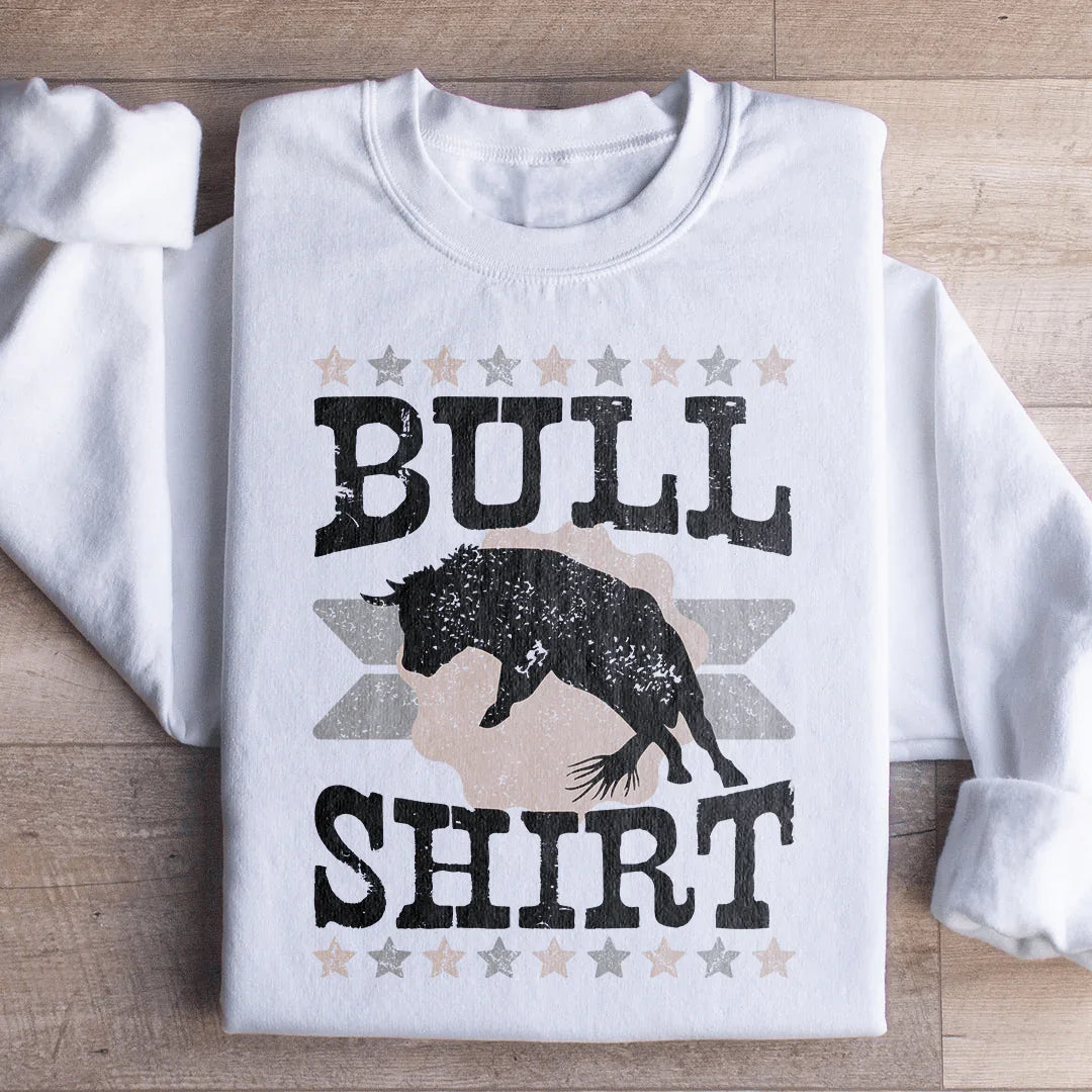 Bull Shirt Sweatshirt - WonderingCloth