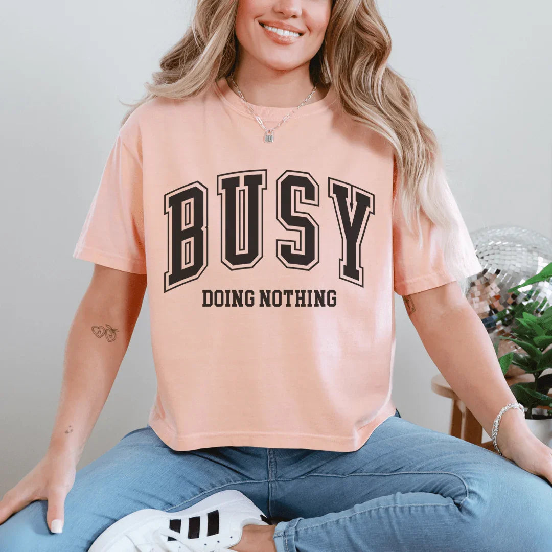 Busy Doing Nothing Tee - WonderingCloth