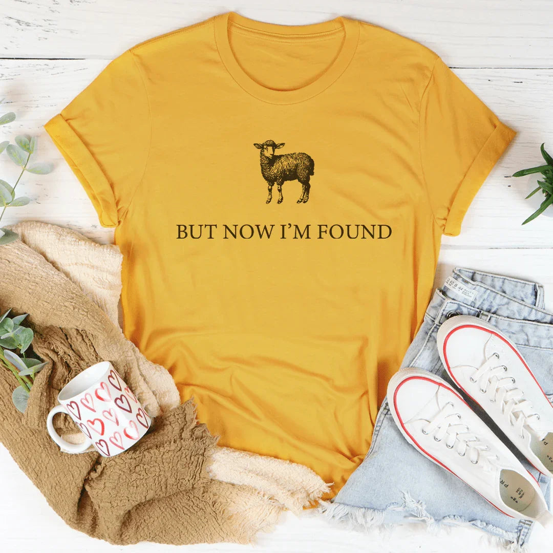 But Now I’m Found Tee - WonderingCloth