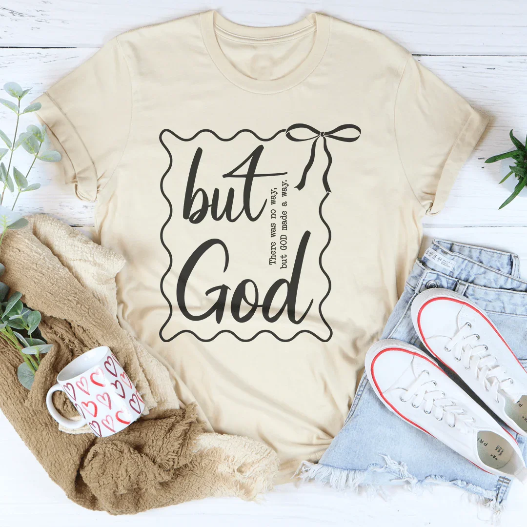 But There Was No Way Tee - WonderingCloth
