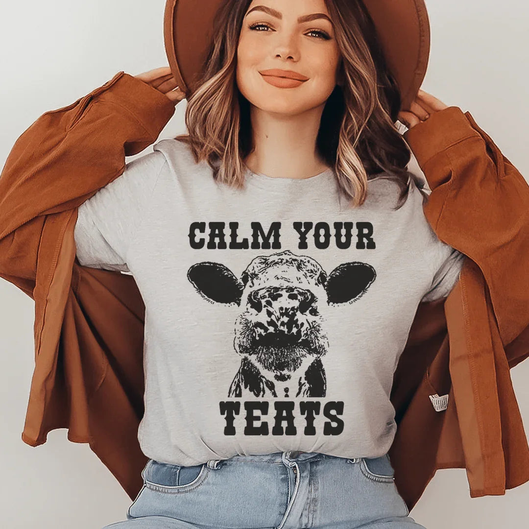 Calm Your Teats Tee - WonderingCloth